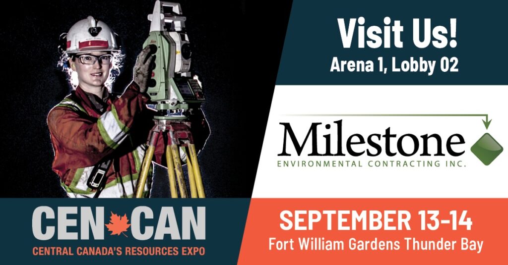 Milestone at Central Canada Resources Expo Sept 13-14 - Milestone ...